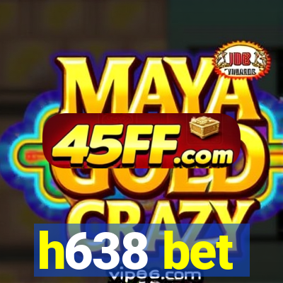 h638 bet